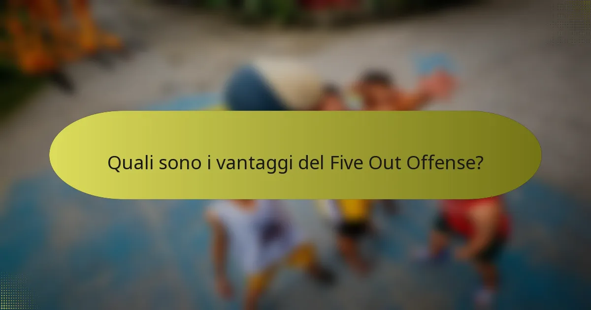 Quali sono i vantaggi del Five Out Offense?
